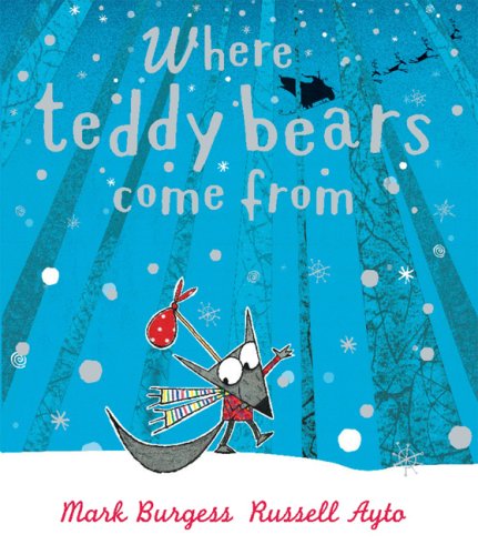 Imagen de archivo de Where Teddy Bears Come From a la venta por Better World Books