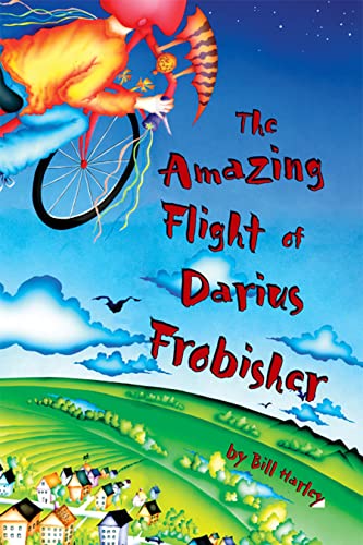 Imagen de archivo de The Amazing Flight of Darius Frobisher a la venta por SecondSale