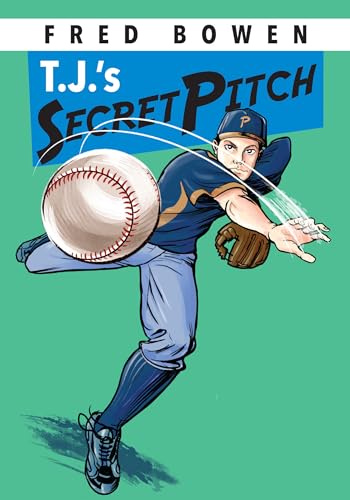 Stock image for T.J.'s Secret Pitch (Fred Bowen Sports Story Series) for sale by Gulf Coast Books