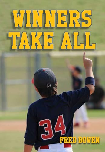 Stock image for Winners Take All (Fred Bowen Sports Story Series) for sale by Your Online Bookstore