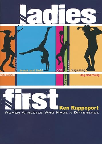 Beispielbild fr Ladies First: Women Athletes Who Made a Difference zum Verkauf von Goodwill of Colorado