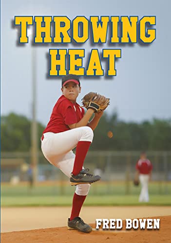 Beispielbild fr Throwing Heat (Fred Bowen Sports Story Series) zum Verkauf von Wonder Book