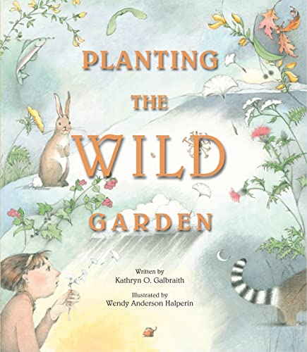 9781561455638: Planting the Wild Garden