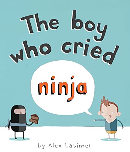Stock image for The Boy Who Cried Ninja for sale by HPB-Emerald
