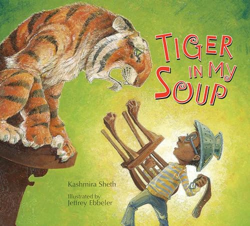 Stock image for Tiger in My Soup for sale by More Than Words