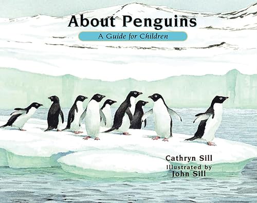 Stock image for About Penguins : A Guide for Children for sale by Better World Books