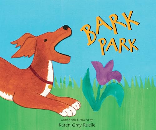 Stock image for Bark Park for sale by Gulf Coast Books