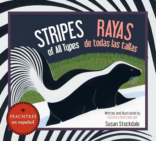 Stock image for Stripes of All Types / Rayas de Todas Las Tallas for sale by Better World Books