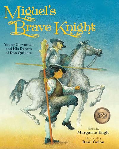 Beispielbild fr Miguel's Brave Knight: Young Cervantes and His Dream of Don Quixote zum Verkauf von SecondSale