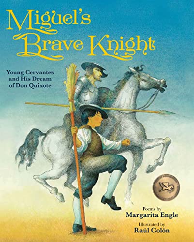 9781561458561: Miguel's Brave Knight: Young Cervantes and His Dream of Don Quixote
