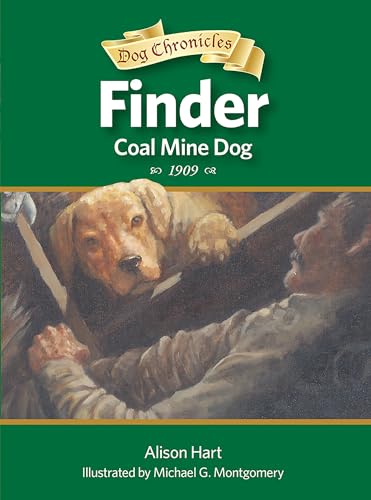 Beispielbild fr Finder, Coal Mine Dog zum Verkauf von Better World Books