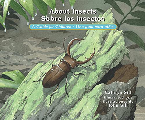 Stock image for About Insects / Sobre los insectos: A Guide for Children / Una gua para nios for sale by Gulf Coast Books