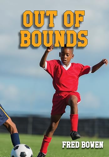 Beispielbild fr Out of Bounds (Fred Bowen Sports Story Series) zum Verkauf von Wonder Book