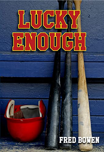 Stock image for Lucky Enough for sale by Better World Books: West