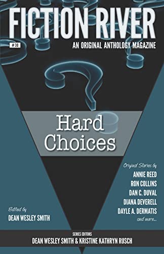 Imagen de archivo de Fiction River: Hard Choices (An Original Anthology Magazine) a la venta por Books Unplugged