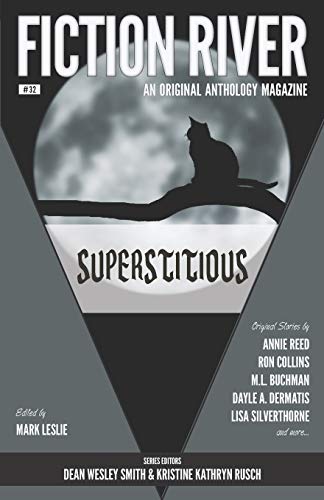 Stock image for Fiction River: Superstitious (Fiction River: An Original Anthology Magazine) for sale by GF Books, Inc.