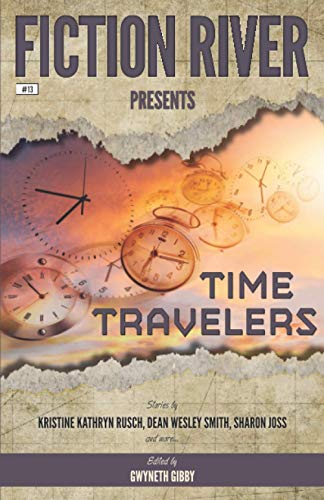 Stock image for Fiction River Presents: Time Travelers for sale by GF Books, Inc.