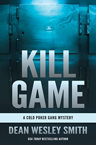 Stock image for Kill Game: A Cold Poker Gang Mystery for sale by ThriftBooks-Atlanta