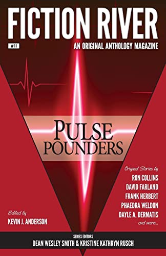 Beispielbild fr Fiction River: Pulse Pounders (Fiction River: An Original Anthology Magazine) zum Verkauf von ThriftBooks-Dallas