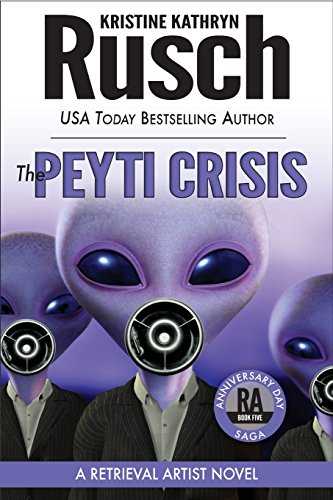 Imagen de archivo de The Peyti Crisis: A Retrieval Artist Novel: Book Five of the Anniversary Day Saga (Retrieval Artist Series) a la venta por HPB-Emerald