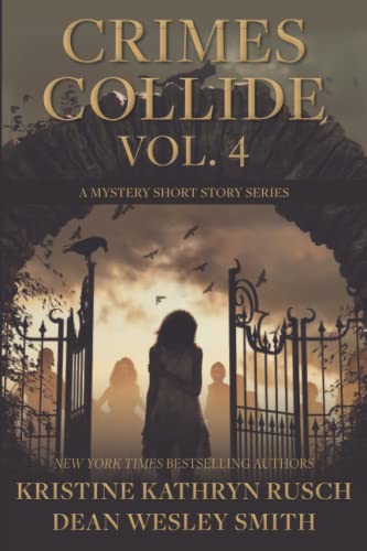 Stock image for Crimes Collide, Vol. 4: A Mystery Short Story Series [Soft Cover ] for sale by booksXpress