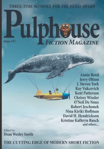 Stock image for Pulphouse Fiction Magazine: Issue #17 for sale by Books Unplugged
