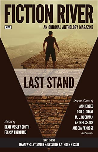 Stock image for Fiction River: Last Stand for sale by THE SAINT BOOKSTORE