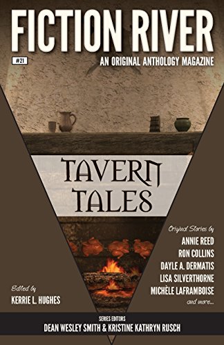 Imagen de archivo de Fiction River: Tavern Tales (Fiction River: An Original Anthology Series) a la venta por ALLBOOKS1