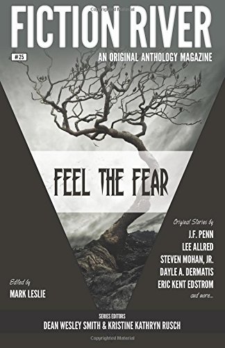 Stock image for Fiction River: Feel the Fear (Fiction River: An Original Anthology Magazine) for sale by Lucky's Textbooks