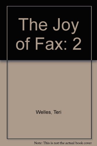 The Joy of Fax (9781561470006) by Welles, Teri; Williams, Lee