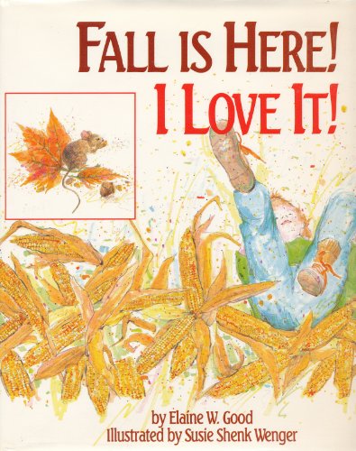 Beispielbild fr Fall Is Here! I Love It! zum Verkauf von Better World Books