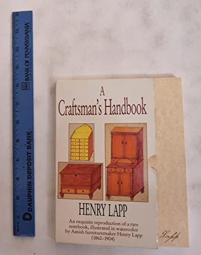 9781561480142: A Craftsman's Handbook: Henry Lapp