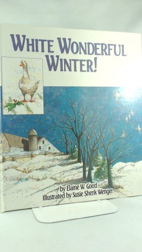 Beispielbild fr White Wonderful Winter! zum Verkauf von Better World Books