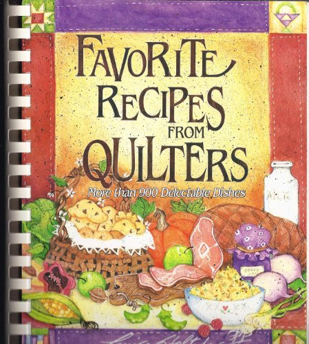 Imagen de archivo de Favorite Recipes from Quilters a la venta por SecondSale