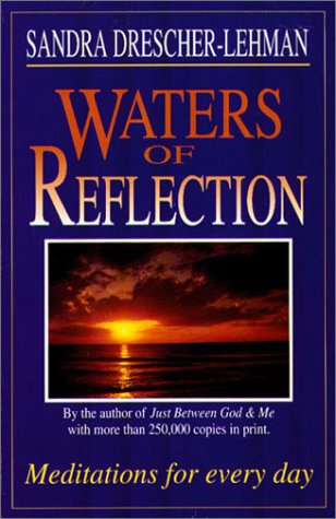 Beispielbild fr Waters of Reflection: Meditations for Every Day zum Verkauf von Wonder Book