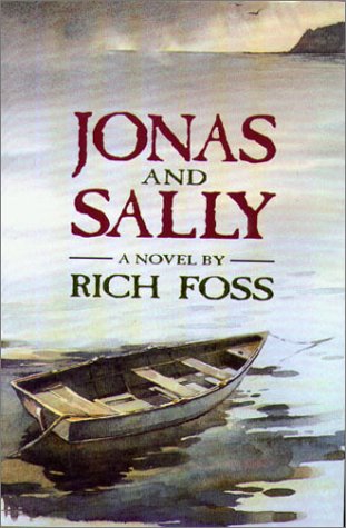 Imagen de archivo de Jonas and Sally : A Novel a la venta por Better World Books: West