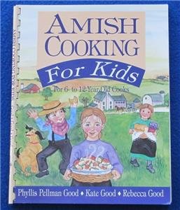 Imagen de archivo de Amish Cooking for Kids : For Six to Twelve Year-Old Cooks a la venta por Better World Books: West