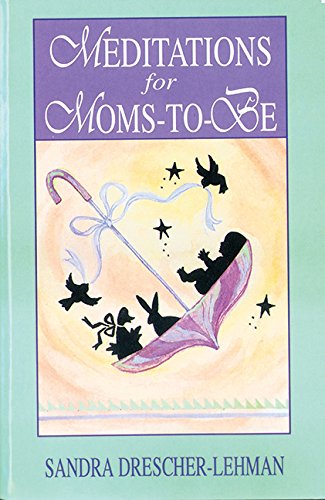 Beispielbild fr Meditations for Moms-To-Be zum Verkauf von WorldofBooks