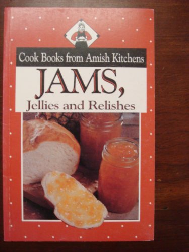 Imagen de archivo de Amish Kitchens Cookbooks Jams a la venta por Better World Books