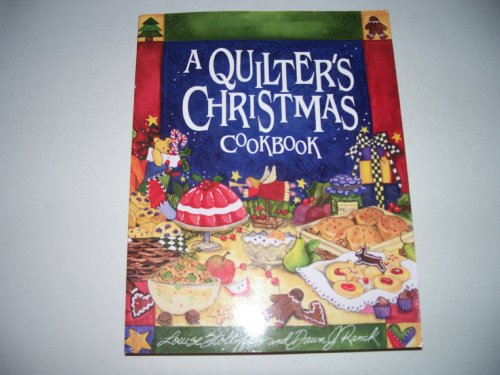 Stock image for A Quilter's Christmas Cookbook for sale by SecondSale