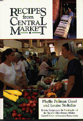 Stock image for Recipes from Central Market [With 12 Color Plates] for sale by ThriftBooks-Atlanta
