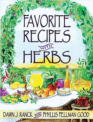 Stock image for Favorite Recipes With Herbs: Using Herbs In Everyday Cooking for sale by SecondSale