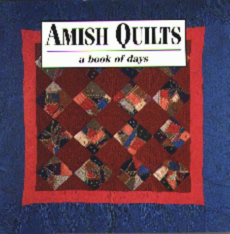 Stock image for Amish Quilts: Book of Days for sale by Hawking Books