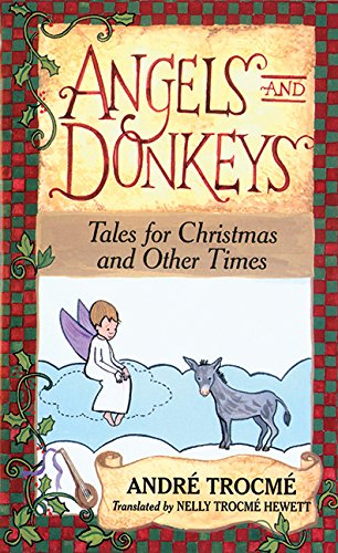 Stock image for Angels and Donkeys: Tales for Christmas and Other Times for sale by Wonder Book