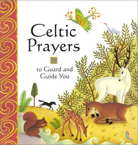 Imagen de archivo de Celtic Prayers to Guard and Guide You a la venta por Wonder Book