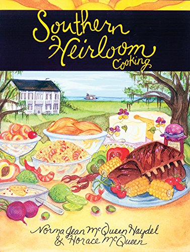 Southern Heirloom Cooking