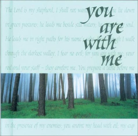 Stock image for You Are With Me for sale by Ebooksweb