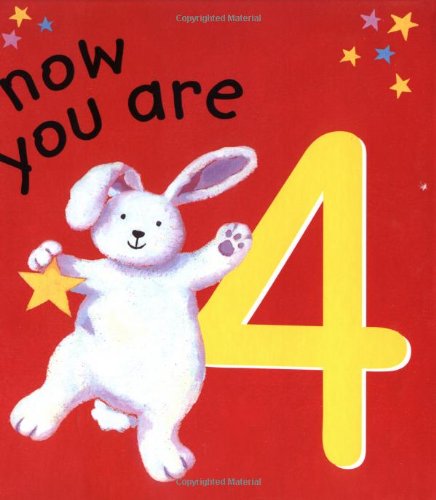 Stock image for Now You Are 4 for sale by Better World Books