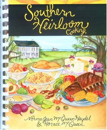 Stock image for Southern Heirloom Cooking for sale by Books of the Smoky Mountains
