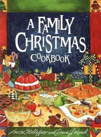 Beispielbild fr A Family Christmas Cookbook zum Verkauf von SecondSale